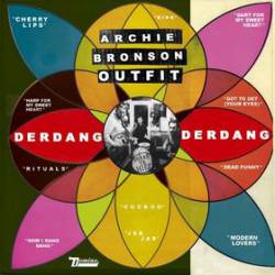 Archie Bronson Outfit : Derdang Derdang